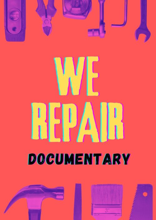 We Repair Documentary
